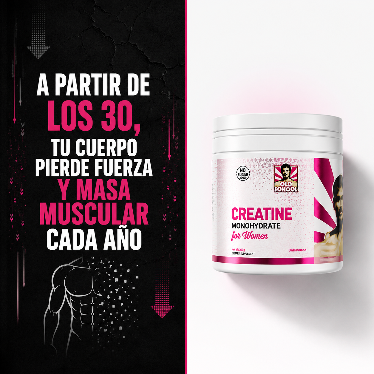 Creatina for Women OldSchool™ Fuerza - Firmeza - Energía