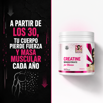 Creatina for Women OldSchool™ Fuerza - Firmeza - Energía